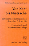Nikolaus Knoepffler: Von Kant bis Nietzsche