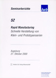 Gunther Reinhart (Hrsg.): Rapid Manufacturing