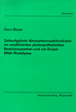 Gero Bieser: Zeitaufgelöste Absorptionsspektroskopie an modifizierten Reaktionszentren und am Enzym DNA-Photolyase