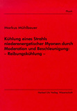 Markus Mühlbauer: Kühlung eines Strahls niederenergetischer Myonen durch Moderation und Beschleunigung: – Reibungskühlung –
