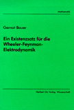 Gernot Bauer: Ein Existenzsatz für die Wheeler-Feynman-Elektrodynamik