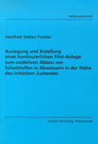 Manfred Stefan Forster: Auslegung und Erstellung einer kontinuierlichen Pilot-Anlage zum oxidativen Abbau von Schadstoffen in Abwässern in der Nähe des kritischen Zustandes