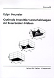 Ralph Neuneier: Optimale Investitionsentscheidungen mit Neuronalen Netzen