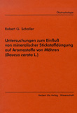 Robert G. Schaller: Untersuchungen zum Einfluß von mineralischer Stickstoffdüngung auf Aromastoffe von Möhren (Daucus carota L.)