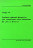 Hongju He: Studies for Growth Adaptation and Identification of Glucosinolates on Chinese Brassicas
