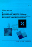 Klaus Neumaier: Entwicklung und Anwendung eines Ellipsometrischen Mikroskops zur lokalen Dickenmessung ultradünner, mikrostrukturierter Adsorbatfilme auf Festkörperoberflächen