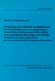 Matthias Wiedenmann: Entwicklung einer Methode zur Bestimmung der Trockendeposition von polyzyklischen aromatischen Kohlenwasserstoffen (PAH's) und vergleichende Messungen der Einträge (trockene und nasse Deposition) an zwei unterschiedlich belasteten Standorten