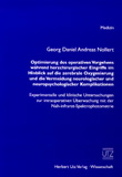 Georg Daniel Andreas Nollert: Optimierung des operativen Vorgehens während herzchirurgischer Eingriffe im Hinblick auf die zerebrale Oxygenierung und die Vermeidung neurologischer und neuropsychologischer Komplikationen