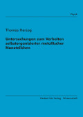 Thomas Herzog: Untersuchungen zum Verhalten selbstorganisierter metallischer Nanoteilchen