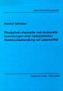 Helmut Schöberl: Physikalisch-chemische und strukturelle Auswirkungen einer hydrostatischen Hochdruckbehandlung auf Lebensmittel