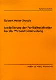 Robert Meier-Staude: Modellierung der Partikeltrajektorien bei der Wirbelstromscheidung