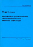 Helge Bormann: Hochskalieren prozeßorientierter Wassertransportmodelle – Methoden und Grenzen