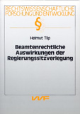 Helmut Tilp: Beamtenrechtliche Auswirkungen der Regierungssitzverlegung