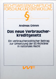 Andreas Grimm: Das neue Verbraucherkreditgesetz
