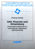 Thomas Schiller: Geld, Finanzen und Entwicklung