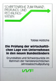 Tobias Hüttche: Die Prüfung der wirtschaftlichen Lage von Unternehmen in den neuen Bundesländern