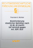 Thorsten S. Richter: Rückforderung staatlicher Beihilfen nach §§ 48, 49 VwVfG bei Verstoß gegen Art. 92ff. EGV