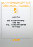 Judith Taic: Die »Super Royalty« und das US-Richtlinienpaket von 1993
