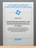 Yikai Chen: Unternehmensreform und Kapitalmarktentwicklung in China