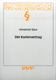 Alexander Baur: Der Kuriervertrag