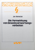 Jan Reinecke: Die Fernwirkung von Beweisverwertungsverboten