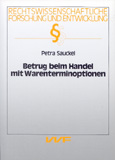 Petra Sauckel: Betrug beim Handel mit Warenterminoptionen