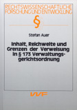 Stefan Auer: Inhaltl. Reichweite und Grenzen der Verweisung in § 173 Verwaltungsgerichtsordnung