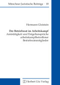 Hermann Gloistein: Der Betriebsrat im Arbeitskampf