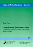 Andre Eltze: Lasernitrieren von Aluminiumwerkstoffen