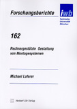 Michael Loferer: Rechnergestützte Gestaltung von Montagesystemen