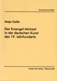Maja Galle: Der Erzengel Michael in der deutschen Kunst des 19. Jahrhunderts