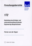 Florian von der Hagen: Gestaltung kurzfristiger und unternehmensübergreifender Engineering-Kooperationen