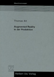 Thomas Alt: Augmented Reality in der Produktion