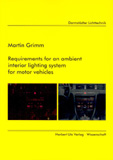 Martin Grimm: Requirements for an ambient interior lighting system for motor vehicles