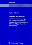 Brigitte Schmid: Ernährung und Migration