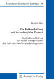Ho-Ki Kim: Die Risikoschaffung und der untaugliche Versuch