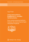 Ingo Frost: Zivilgesellschaftliches Engagement in virtuellen Gemeinschaften