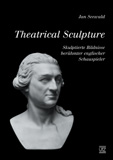 Jan Seewald: Theatrical Sculpture