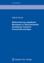 Sigrid Kusch-Brandt: Methanisierung stapelbarer Biomassen in diskontinuierlich betriebenen Feststofffermentationsanlagen