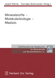 Josef Köhrle, Cornelia Schmutzler (Hrsg.): Mineralstoffe – Molekularbiologie – Medizin