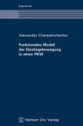 Alexander Cherednichenko: Funktionales Modell der Einstiegsbewegung in einen PKW