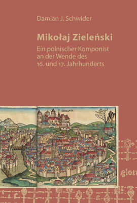 Damian J. Schwider: Mikolaj Zielenski