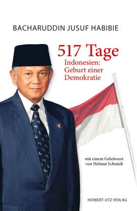 Bacharuddin Jusuf Habibie: 517 Tage