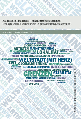 Sabine Hess, Maria Schwertl (Hrsg.): München migrantisch – migrantisches München