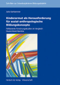 Julia Garhammer: Kinderarmut als Herausforderung für sozial-anthropologische Bildungskonzepte