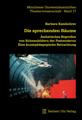Barbara Kaesbohrer: Die sprechenden Räume