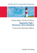 Andreas Beyer, Claudius Schikora: Regulation light – Germany’s Entry Standard