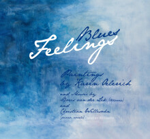 Karin Oelerich: Blues Feelings (english edition)