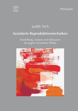 Judith Tech: Assistierte Reproduktionstechniken
