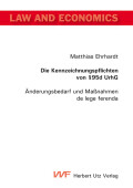 Matthias Ehrhardt: Die Kennzeichnungspflichten von §95d UrhG